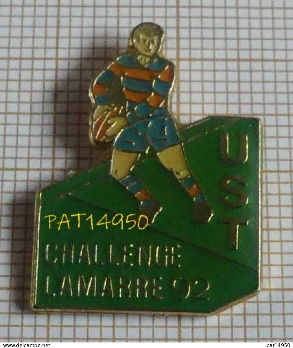 PAT14950 RUGBY UST TOURS CHALLENGE LAMARRE 92 Dpt 37 INDRE & LOIRE - Rugby