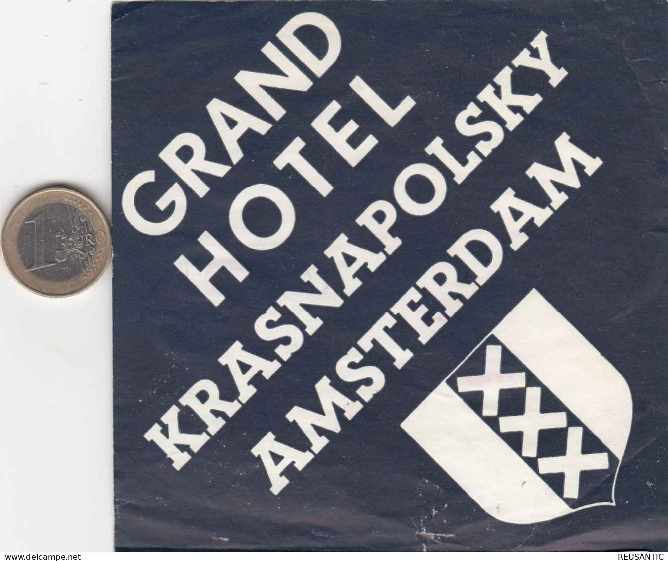 ETIQUETA - STICKER - LUGGAGE LABEL  HOTEL KRASNALOSKY  - AMSTERDAM   - PAYS-BAS  HOLLAND - Etiquetas De Hotel