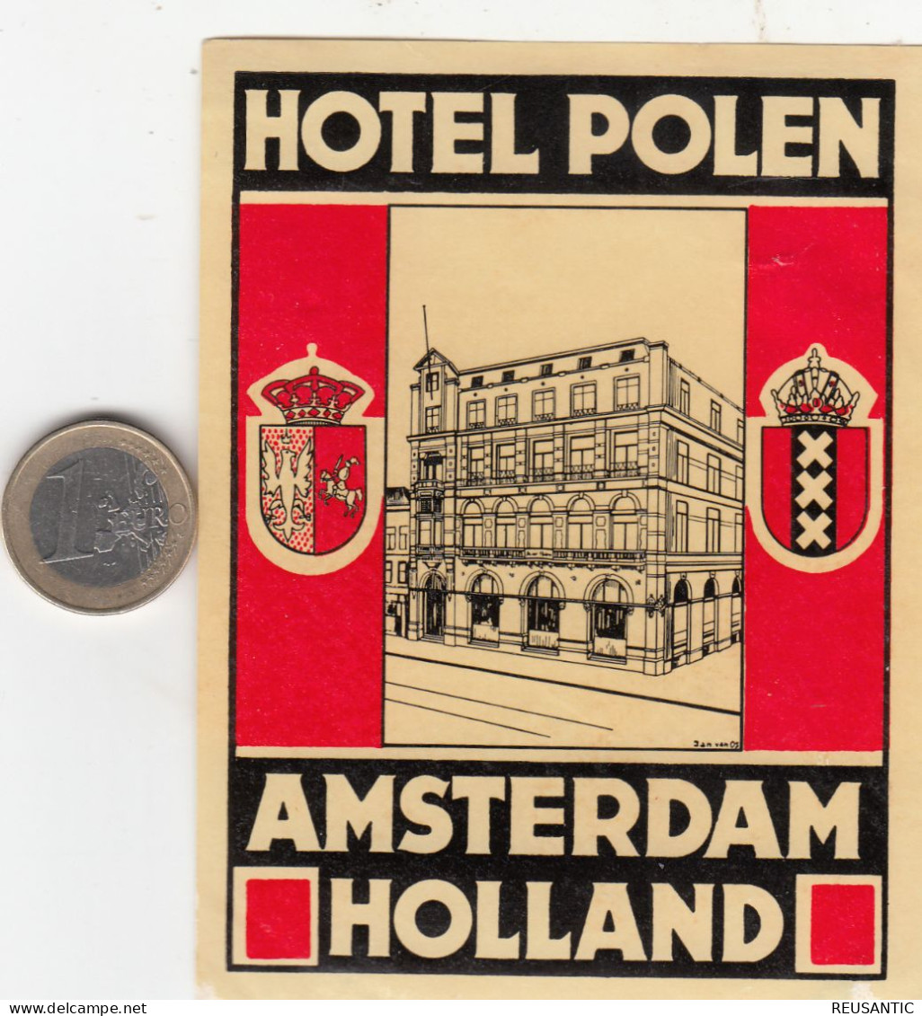 ETIQUETA - STICKER - LUGGAGE LABEL  HOTEL POLEN - AMSTERDAM   - PAYS-BAS  HOLLAND - Etiquetas De Hotel