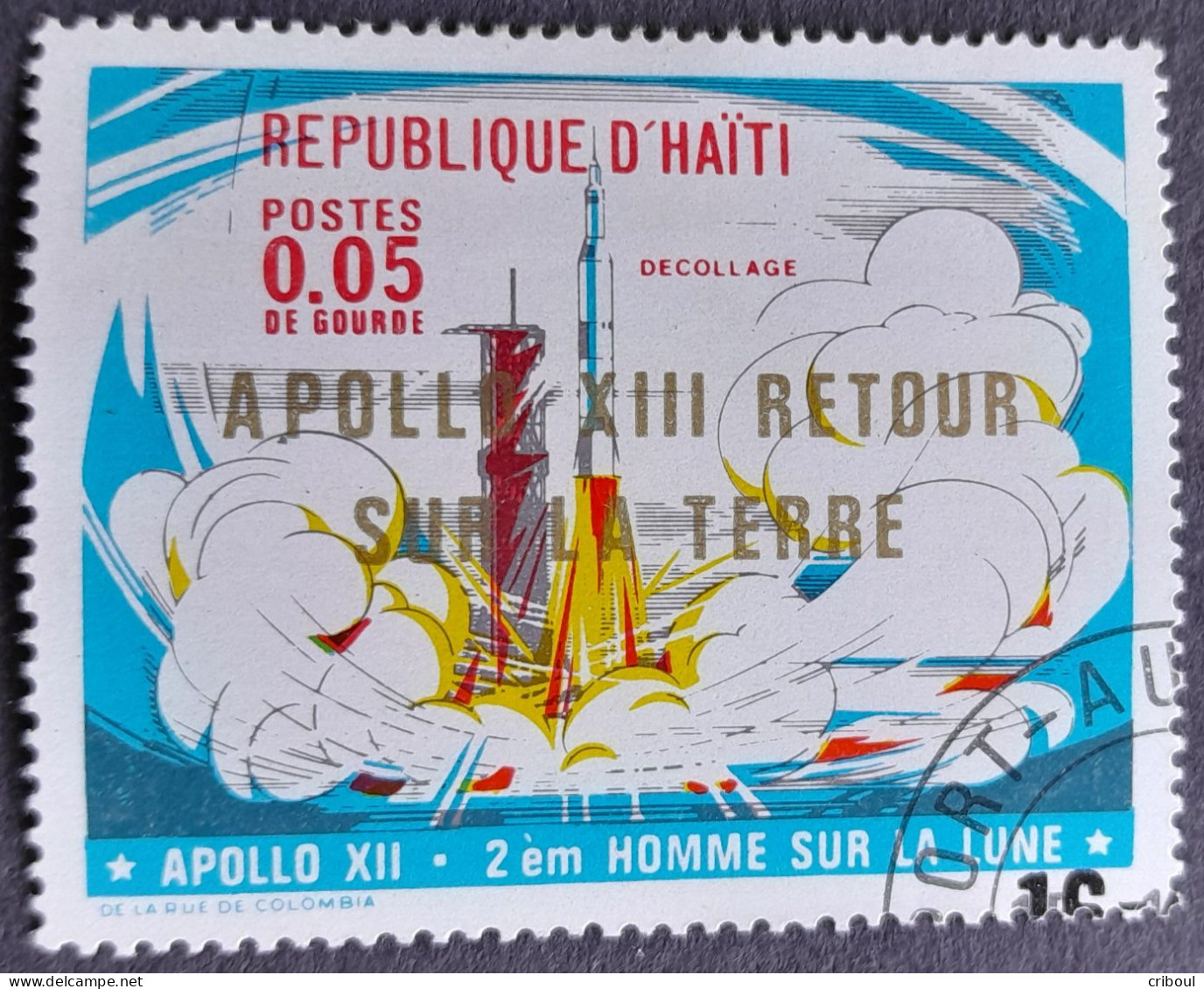 Haiti 1971 Espace Space Apollo XIII Surchargé APOLLO XIII RETOUR SUR LA TERRE Yvert 684 O Used - América Del Norte