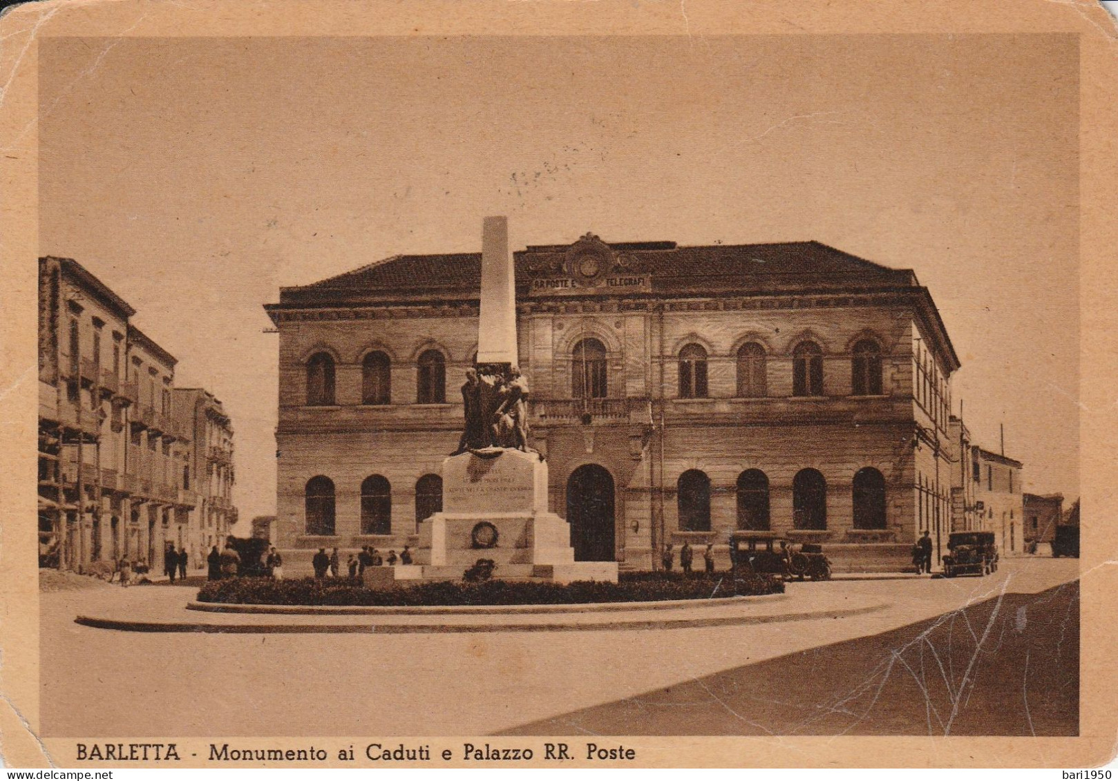 BARLETTA - Monumento Ai Caduti E Palazzo RR Poste - Barletta