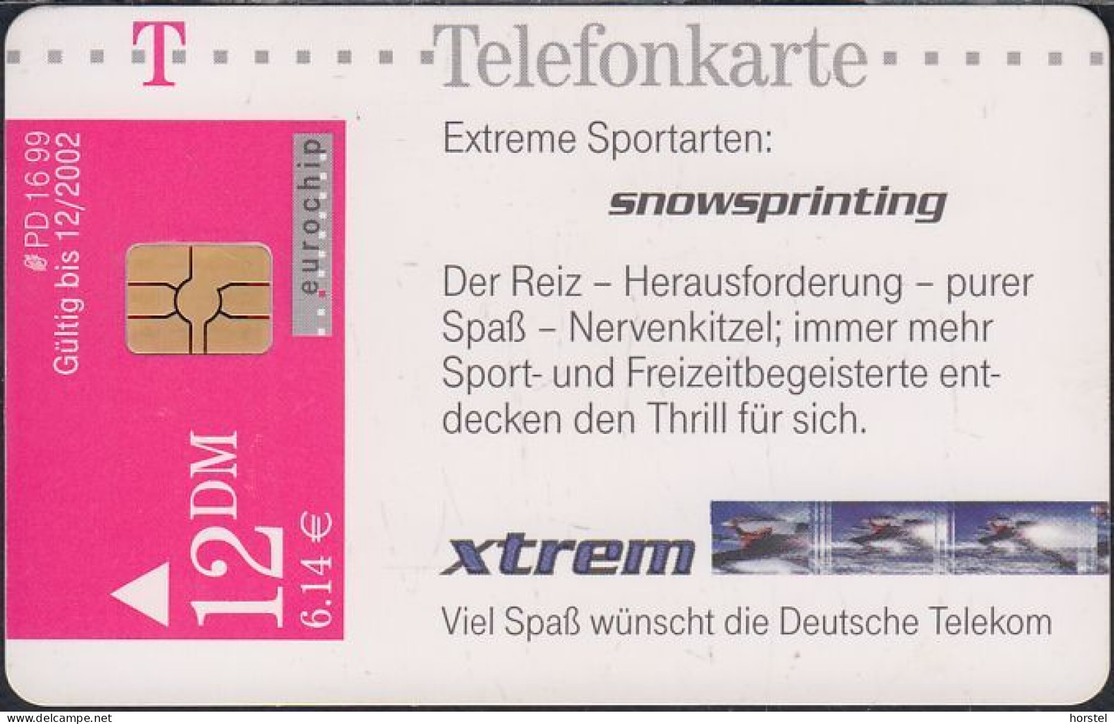 GERMANY PD16/99 Extrem Sport - Snowsprinting -  DD: 3910 - P & PD-Series: Schalterkarten Der Dt. Telekom