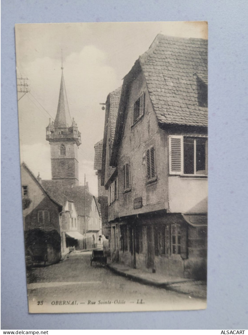 Obernai , Rue Ste Odile - Obernai