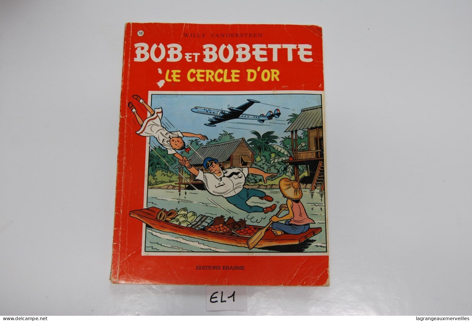 E1 BD - Bob Et Bobette - Le Cercle D'or - 1977 - Suske En Wiske