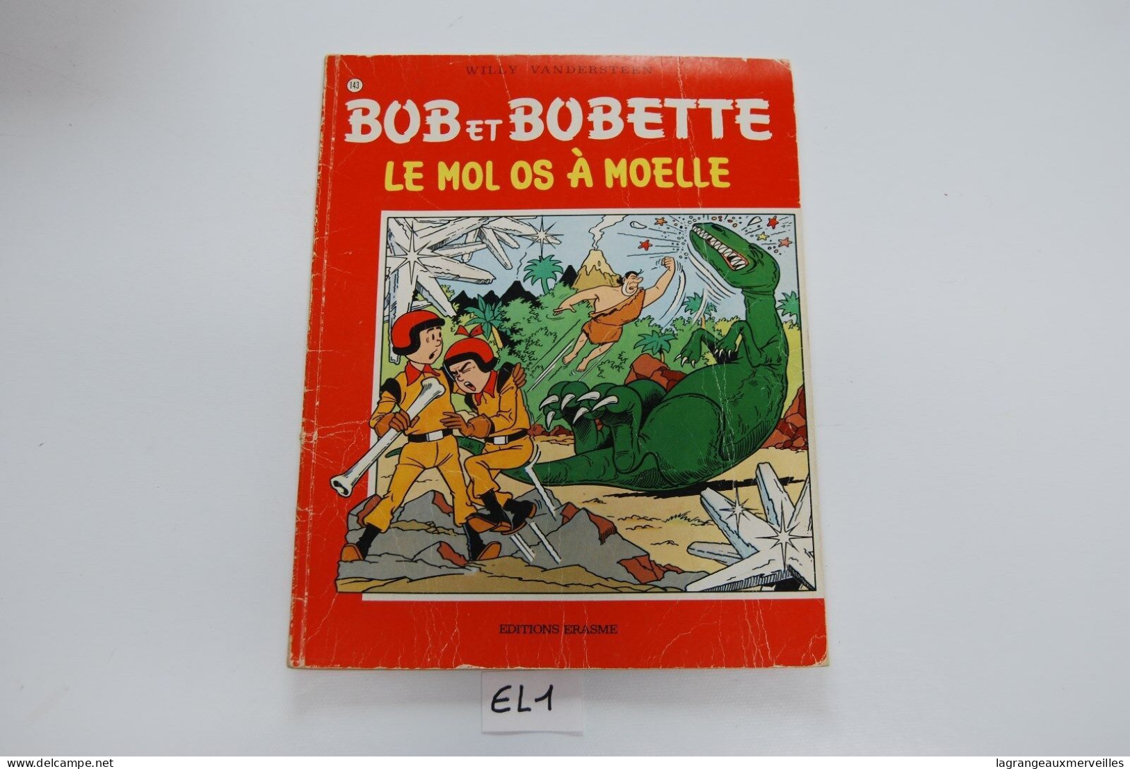 E1 BD - Bob Et Bobette - Le Mol Os A Moelle - 1977 - Bob Et Bobette