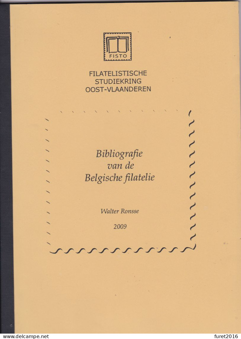 Boek BIBLIOGRAFIE VAN DE BELGISHE FILATELIE Door Ronsse 2009 Format A4  113 Blz. - Bibliography