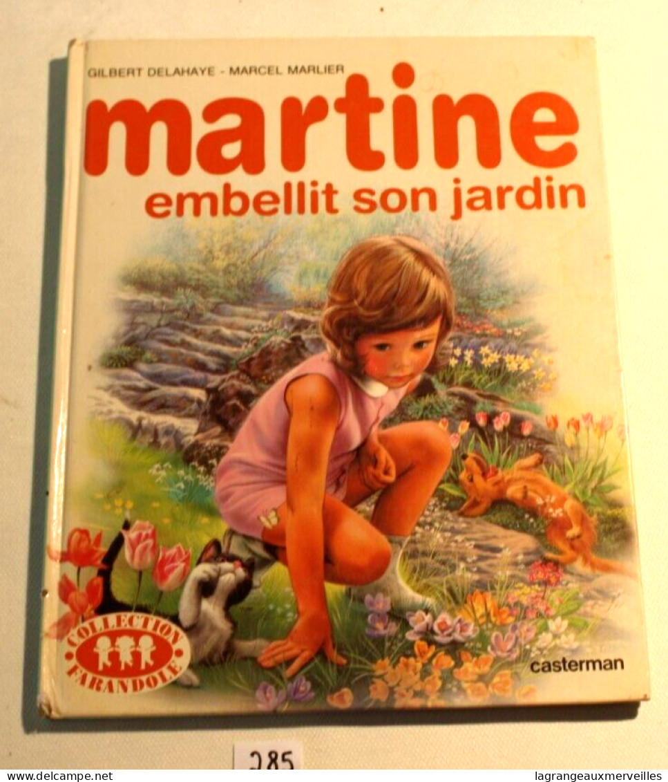 C285 BD - Martine Embellit Son Jardin - Charlier - Casterman - - Martine