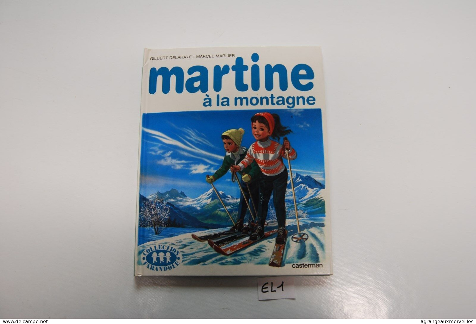 E1 BD - Martine à La Montagne - Casterman - 1959 - Martine