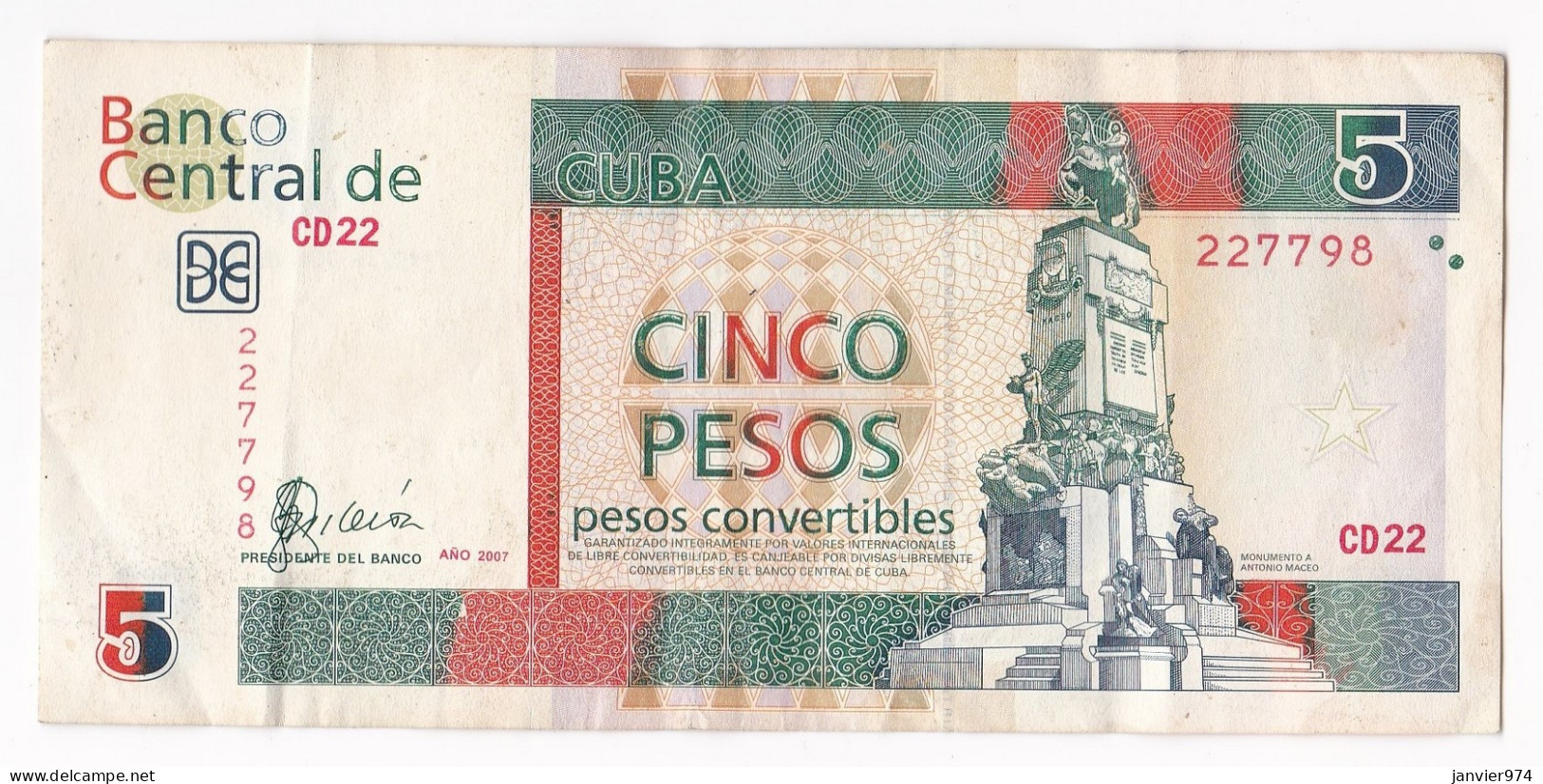 5 Pesos Convertibles 2007 , Alphabet CD 22 , N : 227798 - Cuba