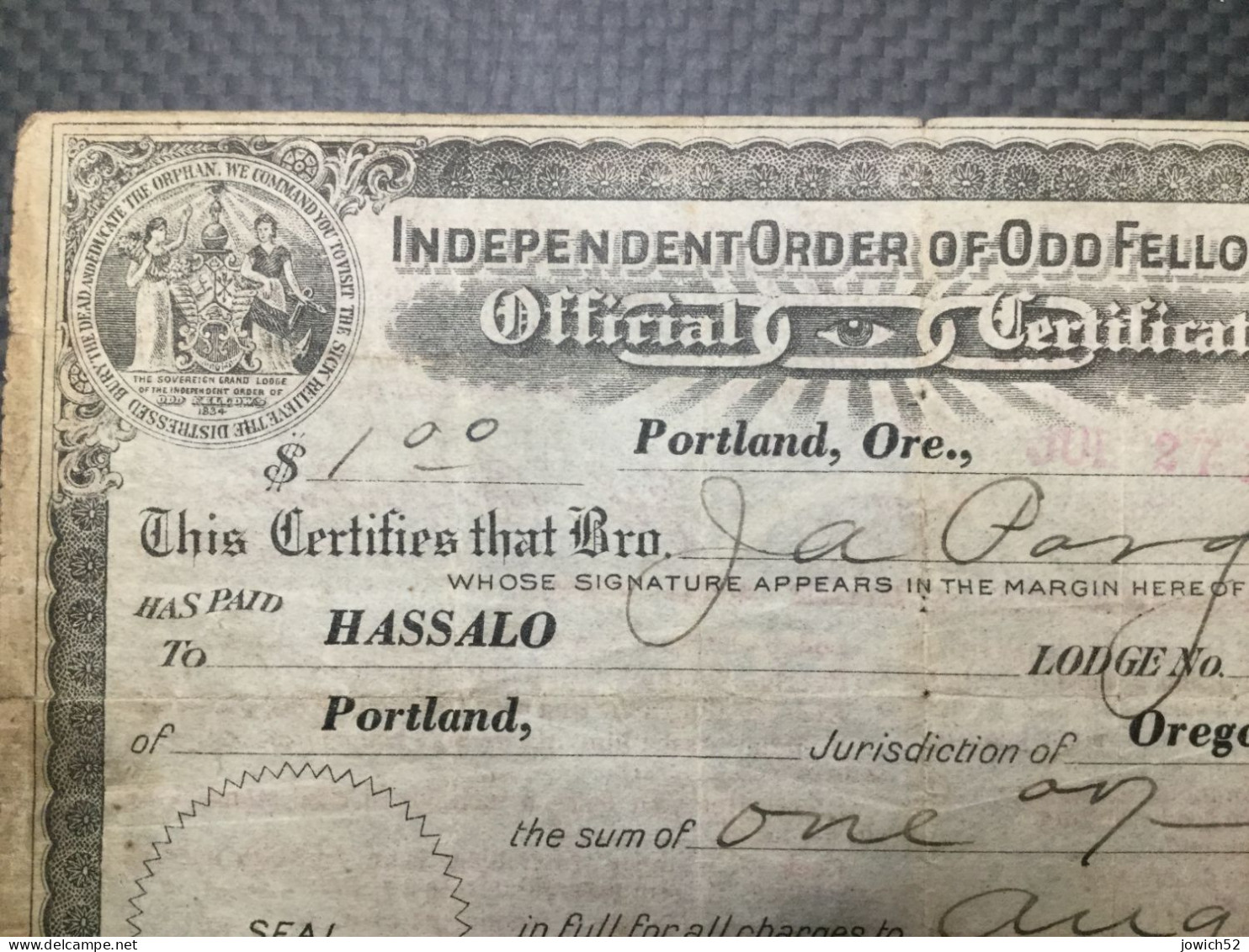 Billet A Ordres Independent Order Of Fellows. Portland, Oregon, Official Certificat To Hassalo Du 27 Juillet 1917 - Sonstige – Amerika