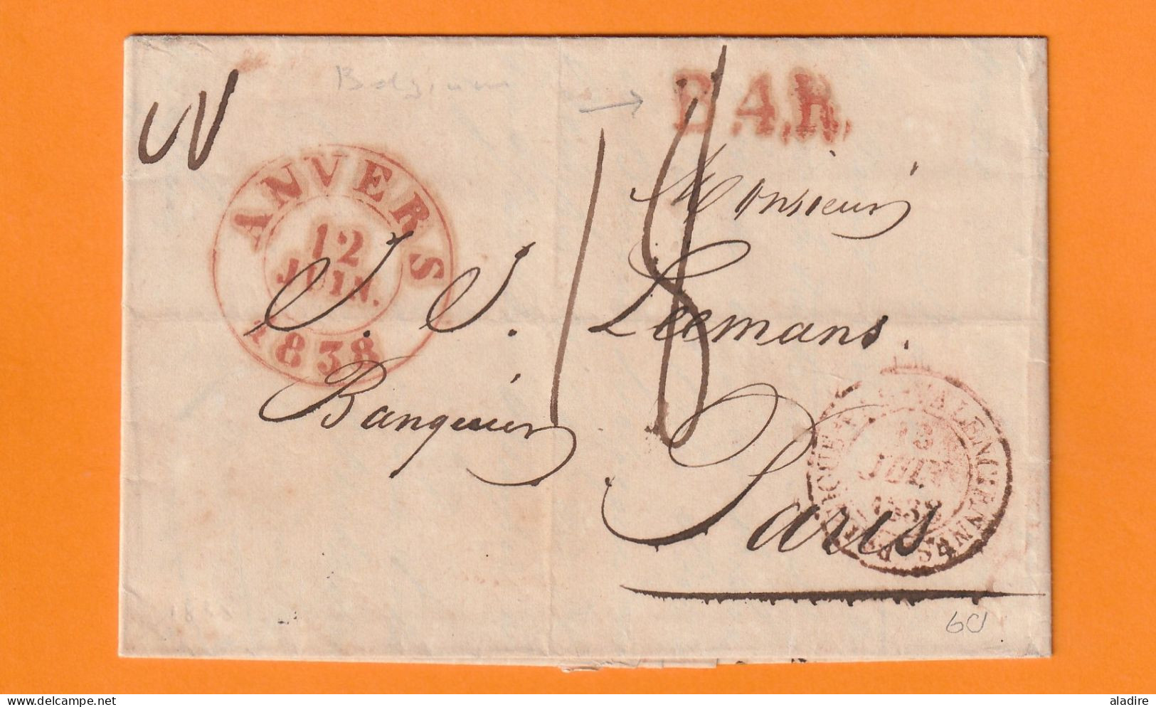1838 - Lettre Pliée De ANVERS Vers PARIS, France - B4R - Entrée Par Valenciennes - Taxe 18 - Vandennest/Leemans - 1830-1849 (Independent Belgium)