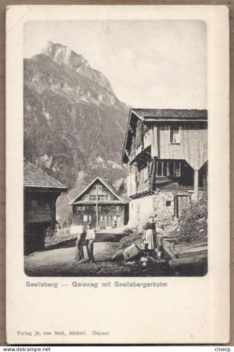 CPA SUISSE - SEELISBERG - Geisweg Mit Seelisbergerkulm - TB ANIMATION CENTRE VILLAGE - Seelisberg