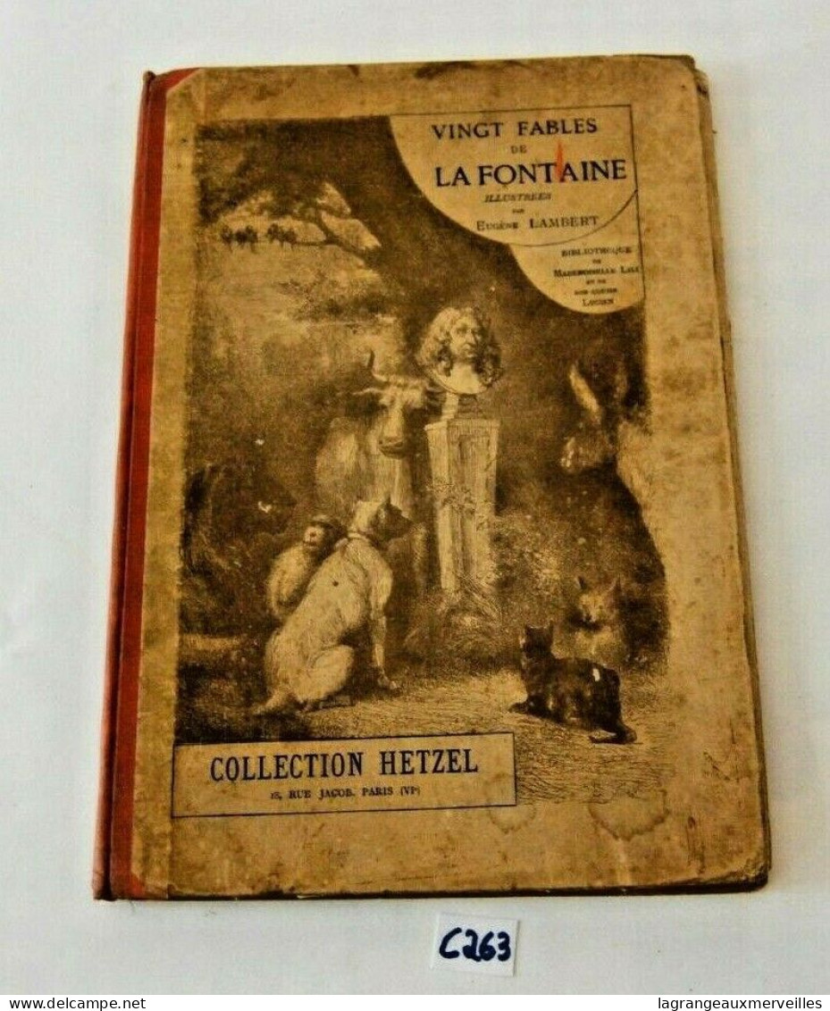 C263 RARE BOOK - Les 20 Fables De La Fontaine Les Enfants Collection Hetzel - Franse Schrijvers