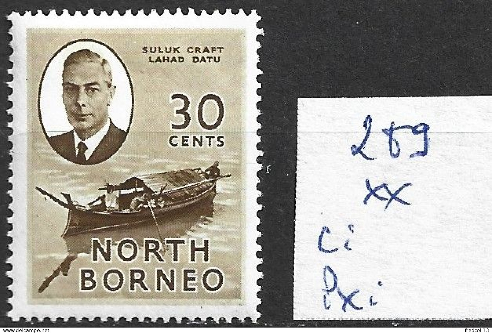 BORNEO DU NORD 289 ** Côte 4 € - North Borneo (...-1963)