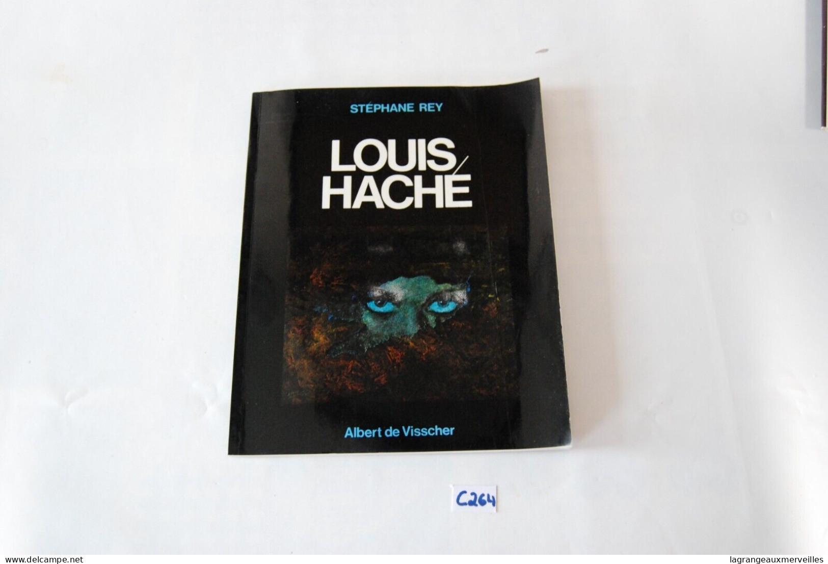 C264 Ouvrage - Louis Haché - Rare Book - Dédicace Old Book - Livres Dédicacés