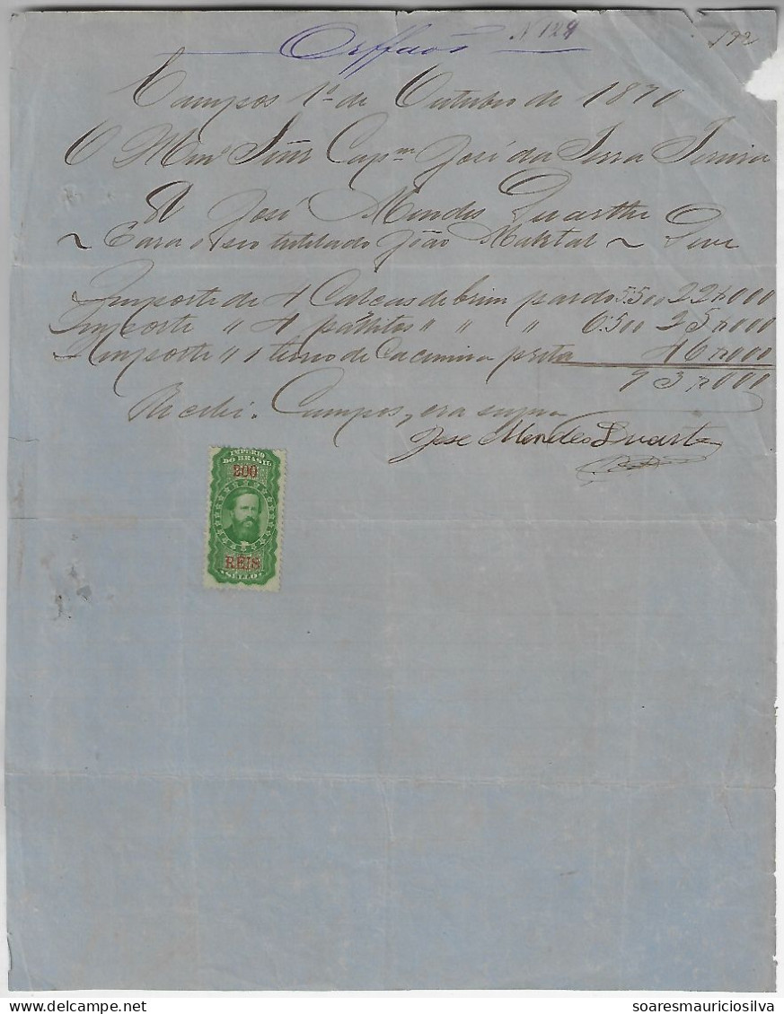 Brazil 1870 Receipt Issued In Campos Tax Stamp Emperor Pedro II 200 Réis - Storia Postale