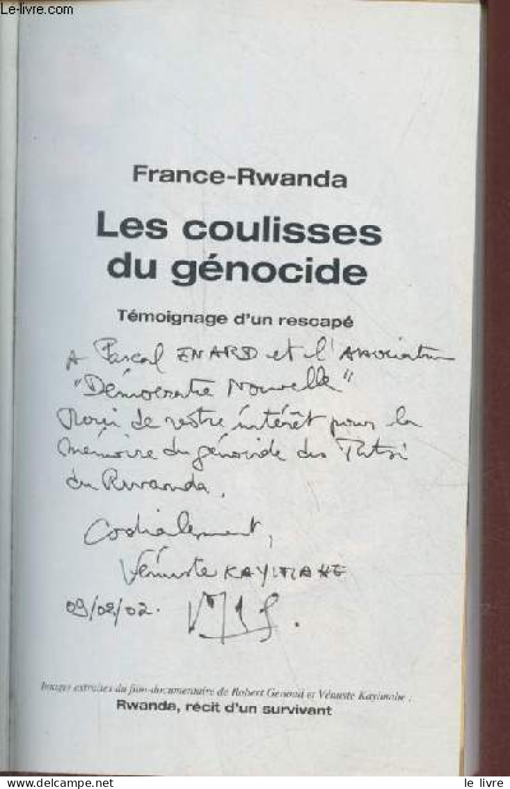 France-Rwanda : Les Coulisses Du Génocide - Témoignage D'un Rescapé - Collection L'esprit Frappeur - Dédicacé Par L'aute - Livres Dédicacés