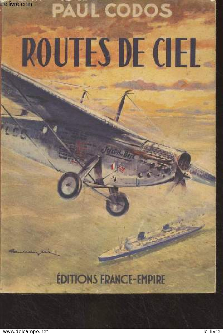 Routes De Ciel - Codos Paul - 1955 - Vliegtuig