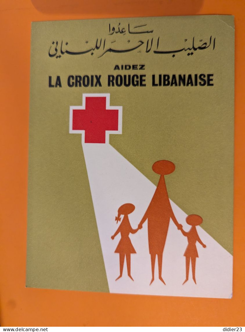 PUBLICITE  CROIX ROUGE LIBANAISE - Liban