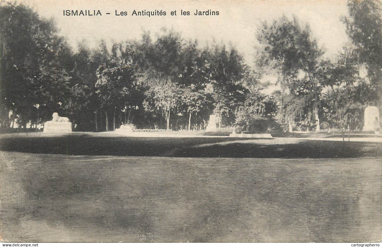 Egypt Ismailia Les Antiquites Et Les Jardins - Ismaïlia