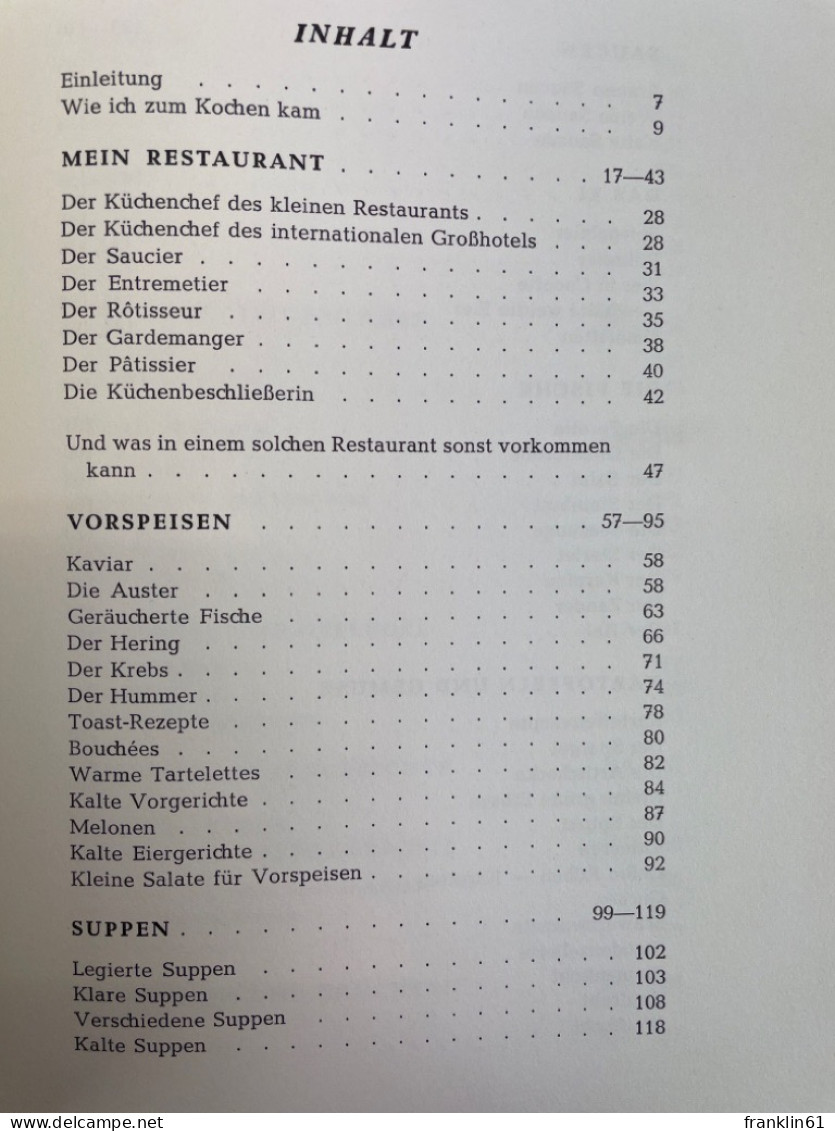 Meine Kunst In Küche Und Restaurant : Erfahrungen Und Kulinarische Anschauungen Eines Internationalen Kochs. M - Manger & Boire