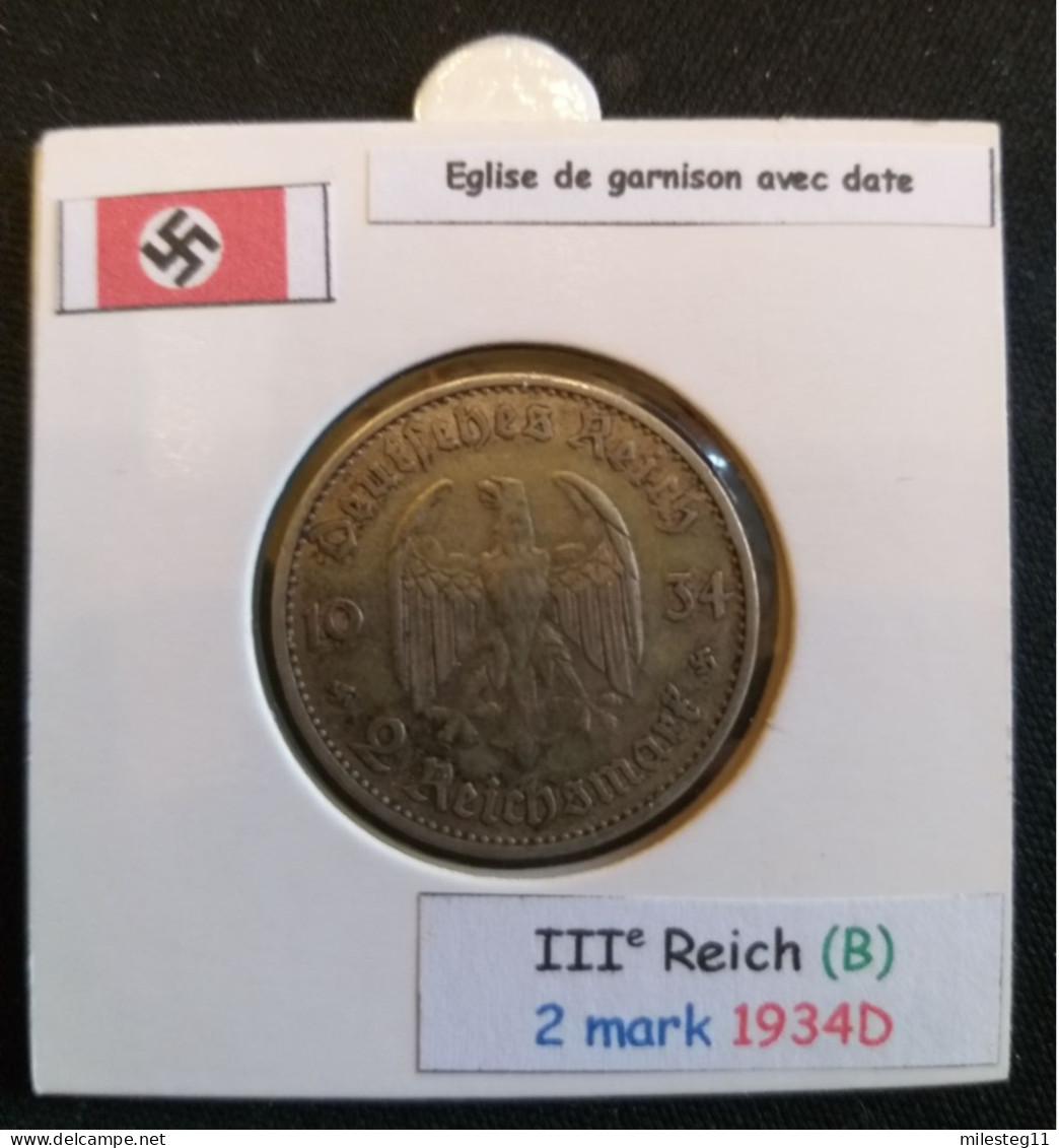 Pièce De 2 Reichsmark De 1934D (Munich) Eglise De Garnison Avec Date RARE (position B) - 2 Reichsmark