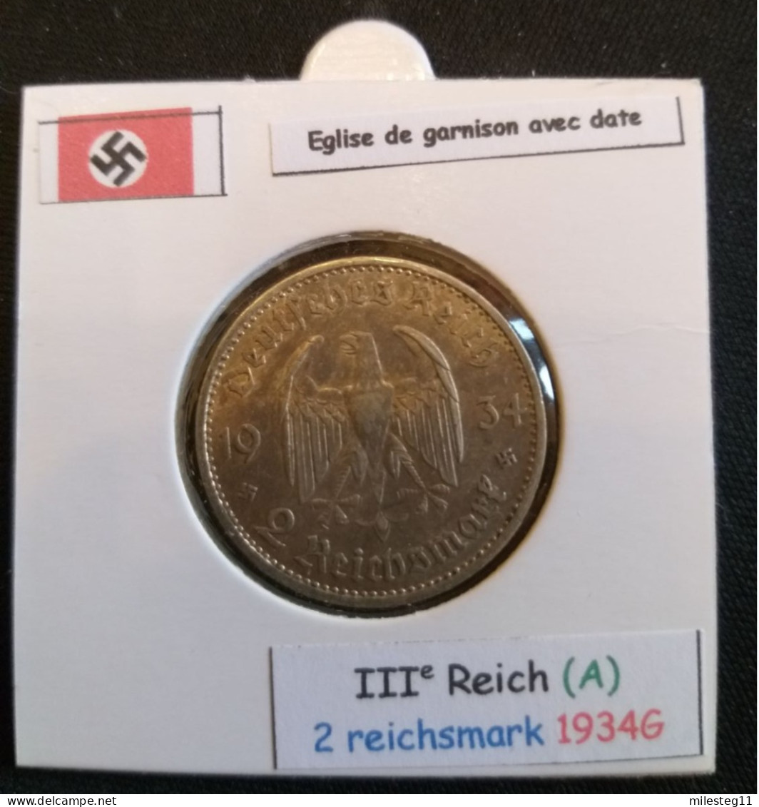 Pièce De 2 Reichsmark De 1934G (Munich) Eglise De Garnison Avec Date RARE (position A) - 2 Reichsmark