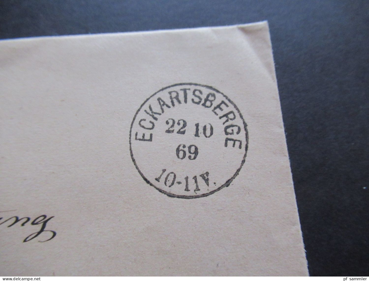 AD Sachsen 1869 Und 1870 2x Post Behändigungs Schein Und 1x Faltbrief Ohne Inhalt! Stempel K1 Eckartsberge - Saxony