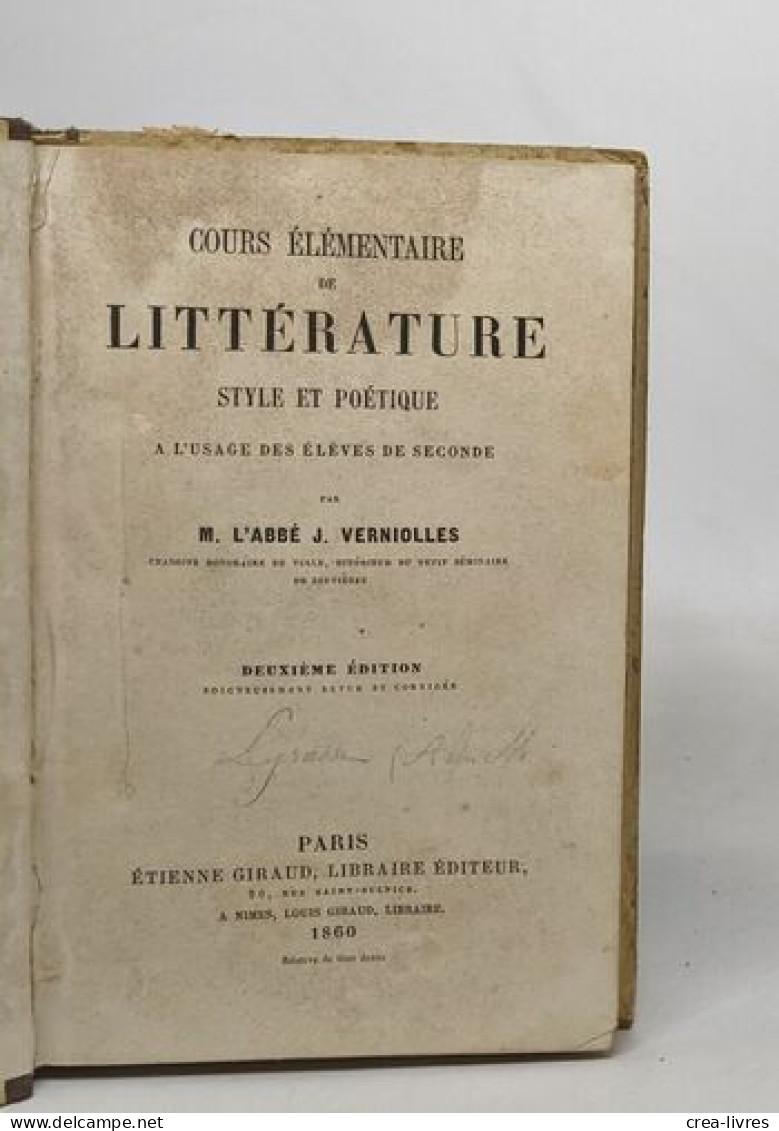 Cours élémentaire De Littérature Style Et Poétique à L'usage Des élèves De Seconde - Non Classés