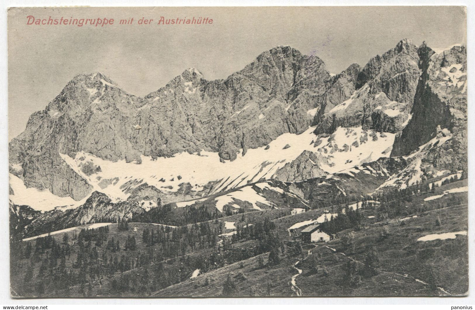 DACHSTEINGRUPPE  AUSTRIA, Year 1912 - Schladming