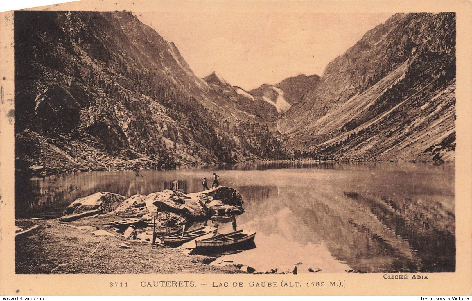 FRANCE - Cauterets - Lac De Gaube (alt 1789m) - Cliché Adia - Montagnes - Barques - Carte Postale Ancienne - Cauterets