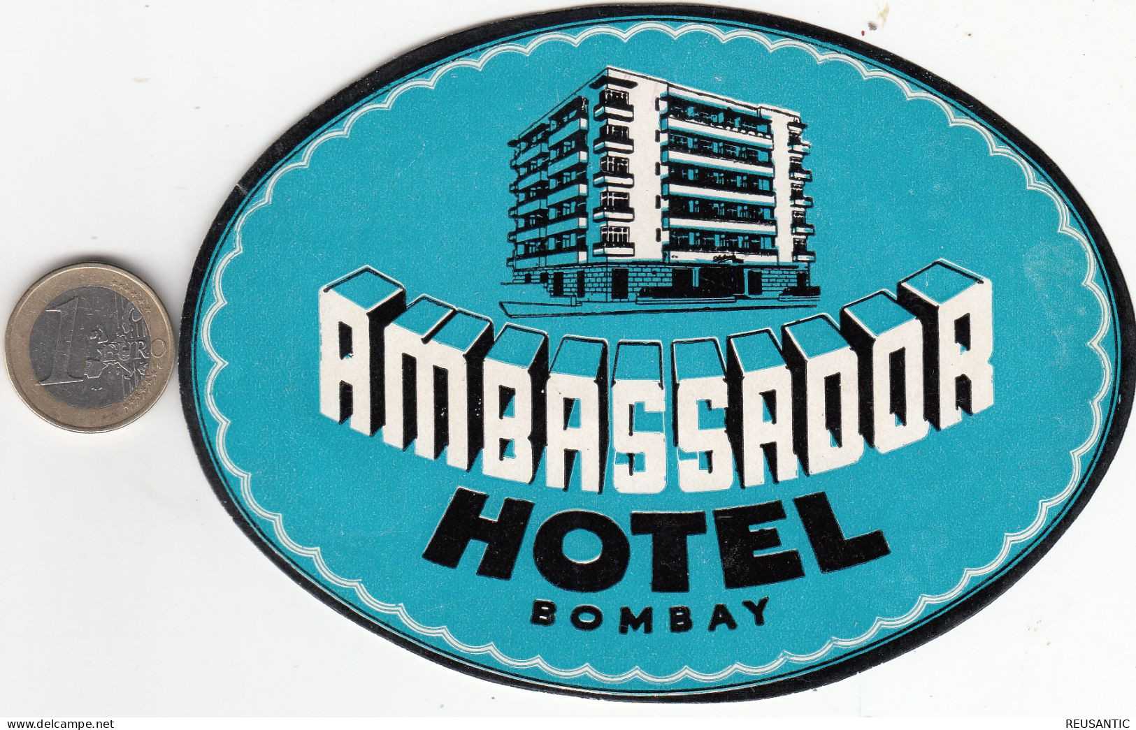 ETIQUETA - STICKER - LUGGAGE LABEL   HOTEL AMBASSADOR - BOMBAY - INDIA - Etiquetas De Hotel
