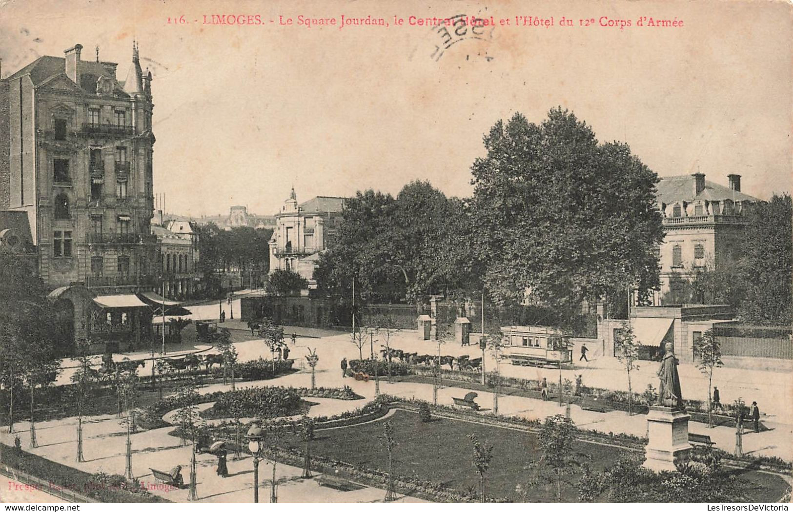 FRANCE - Limoges - JLe Square Jourdan, Le Central Et L'Hôtel Du 12e Corps D'Armée - Animé - Carte Postale Ancienne - Limoges