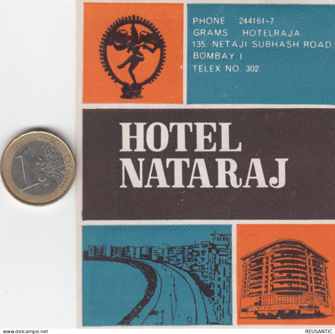 ETIQUETA - STICKER - LUGGAGE LABEL   HOTEL NATARAJ - BOMBAY - INDIA - Etiquetas De Hotel