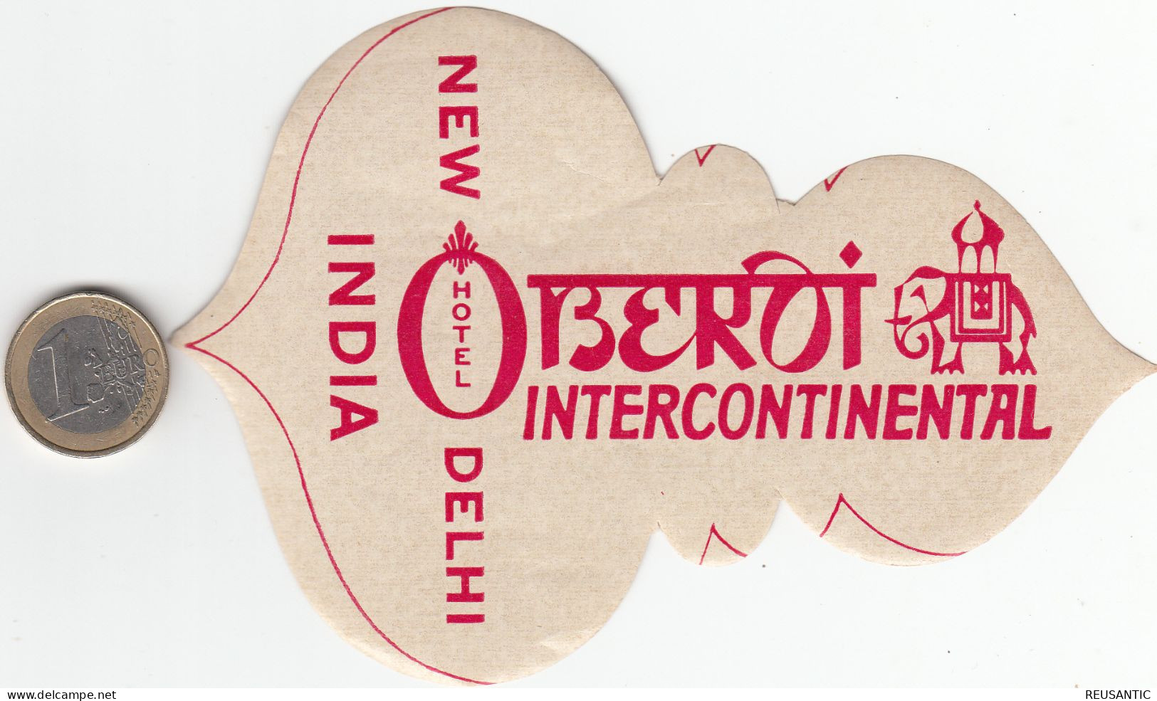 ETIQUETA - STICKER - LUGGAGE LABEL   HOTEL OBEROI - INTERCONTINENTAL - NEW DELHI  - INDIA - Etiquetas De Hotel