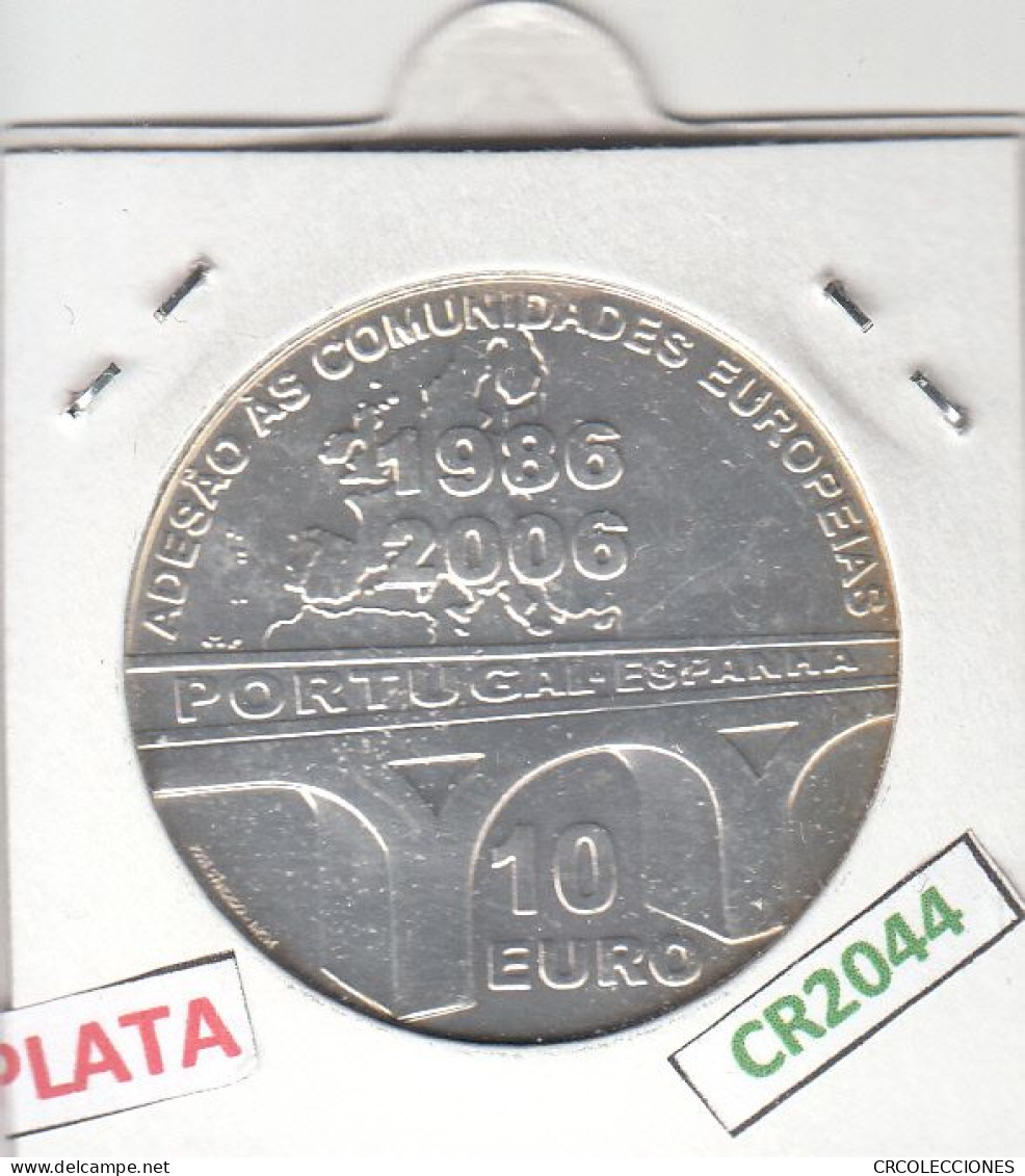 CR2044 MONEDA PORTUGAL 10 EUROS 2006 PLATA - Portugal