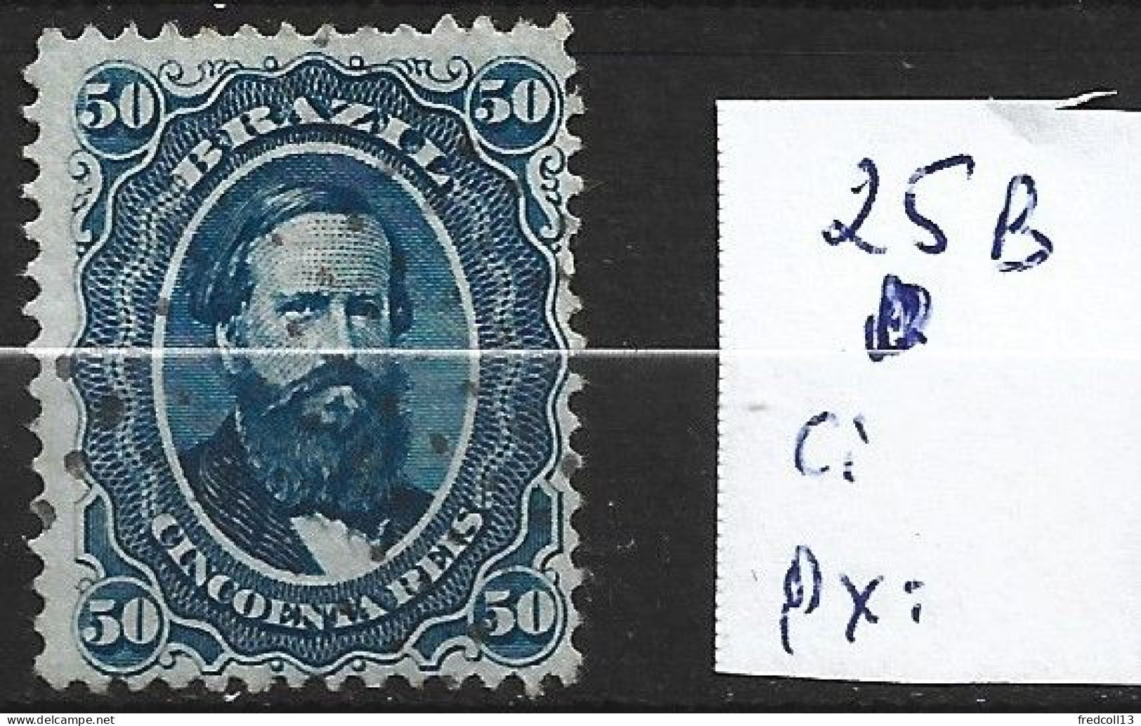 BRESIL 25B Oblitéré Côte 30 € - Used Stamps