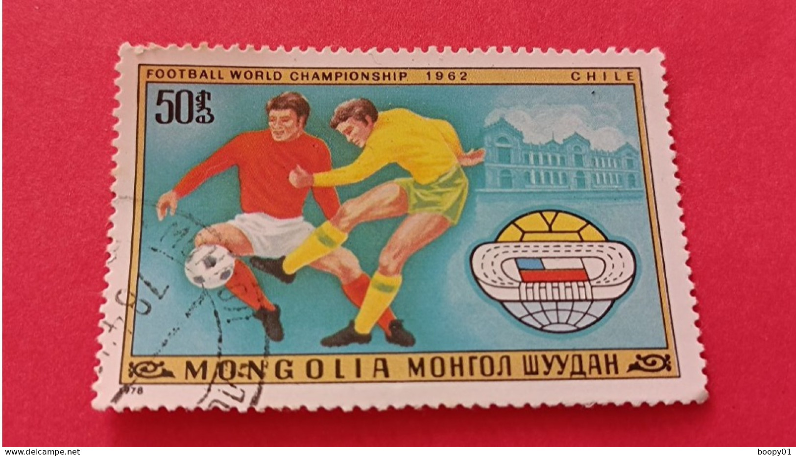 MONGOLIE - MONGOLIA - Timbre 1978 : Sports - Championnat Du Monde De Football : Chili 1962 - Mongolie