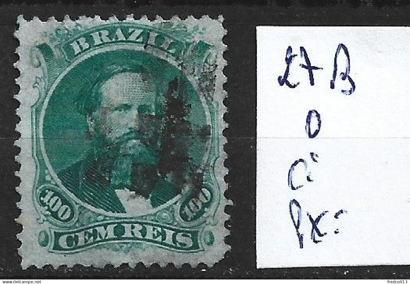 BRESIL 27B Oblitéré Côte 175 € - Used Stamps