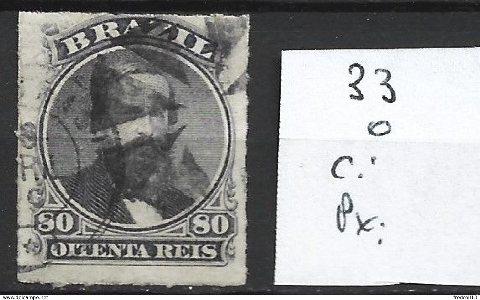 BRESIL 33 Oblitéré Côte 25 € - Used Stamps