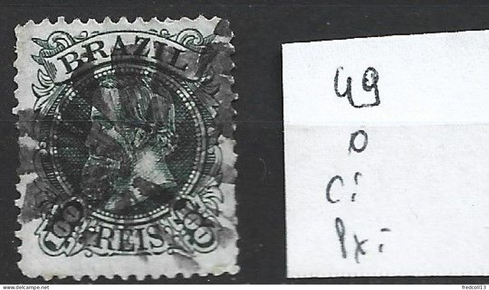 BRESIL 49 Oblitéré Côte 40 € - Used Stamps