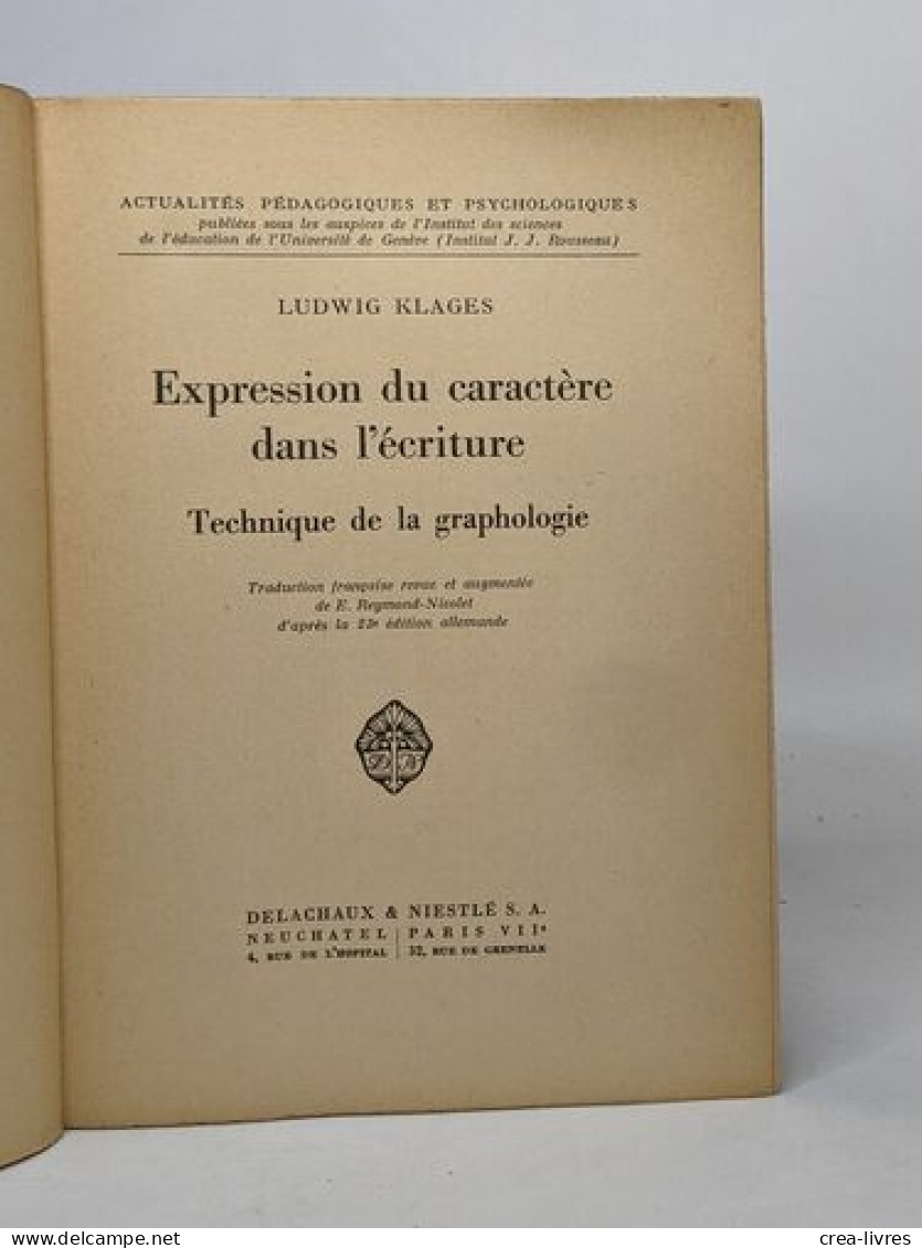 Expression Du Caractère Dans L'écriture- Technique De La Graphologie - Sciences