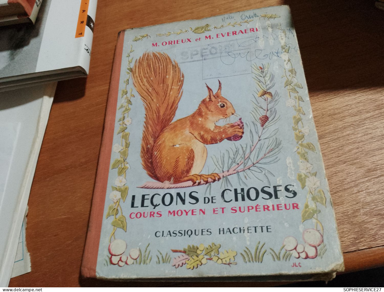 142 //  LECONS De Choses / COURS MOYEN ET SUPERIEUR / 1956 - 6-12 Ans