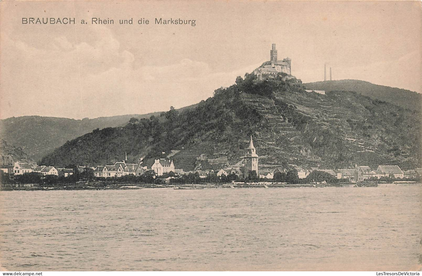 ALLEMAGNE - Braubach - Le Rhin Et Le Château De Marksburg  - Carte Postale Ancienne - Braubach