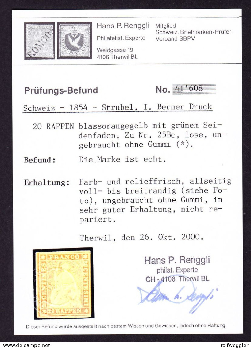 1854 20 Rp Blass Orangegelb, Ungebraucht, Vollrandig, Schönes Relief Ohne Gummi. Foto-Befund Renggli - Unused Stamps