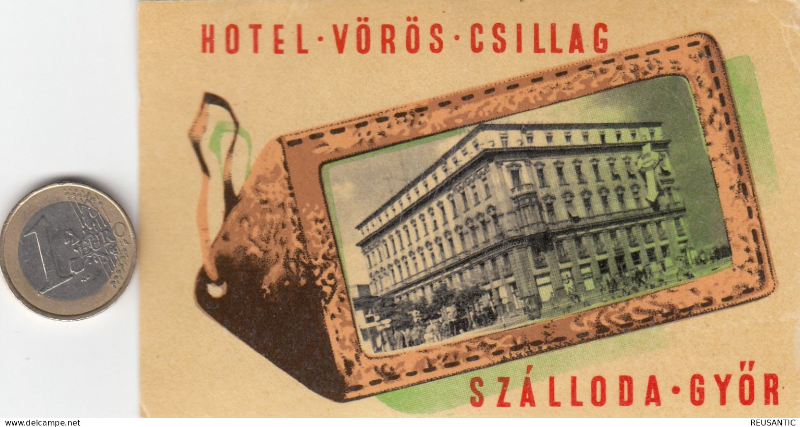 ETIQUETA - STICKER - LUGGAGE LABEL   HOTEL  VOROS - CSILLAG  - SZALLODA - GIOR  HONGRIE - HUNGARY - Etiquetas De Hotel