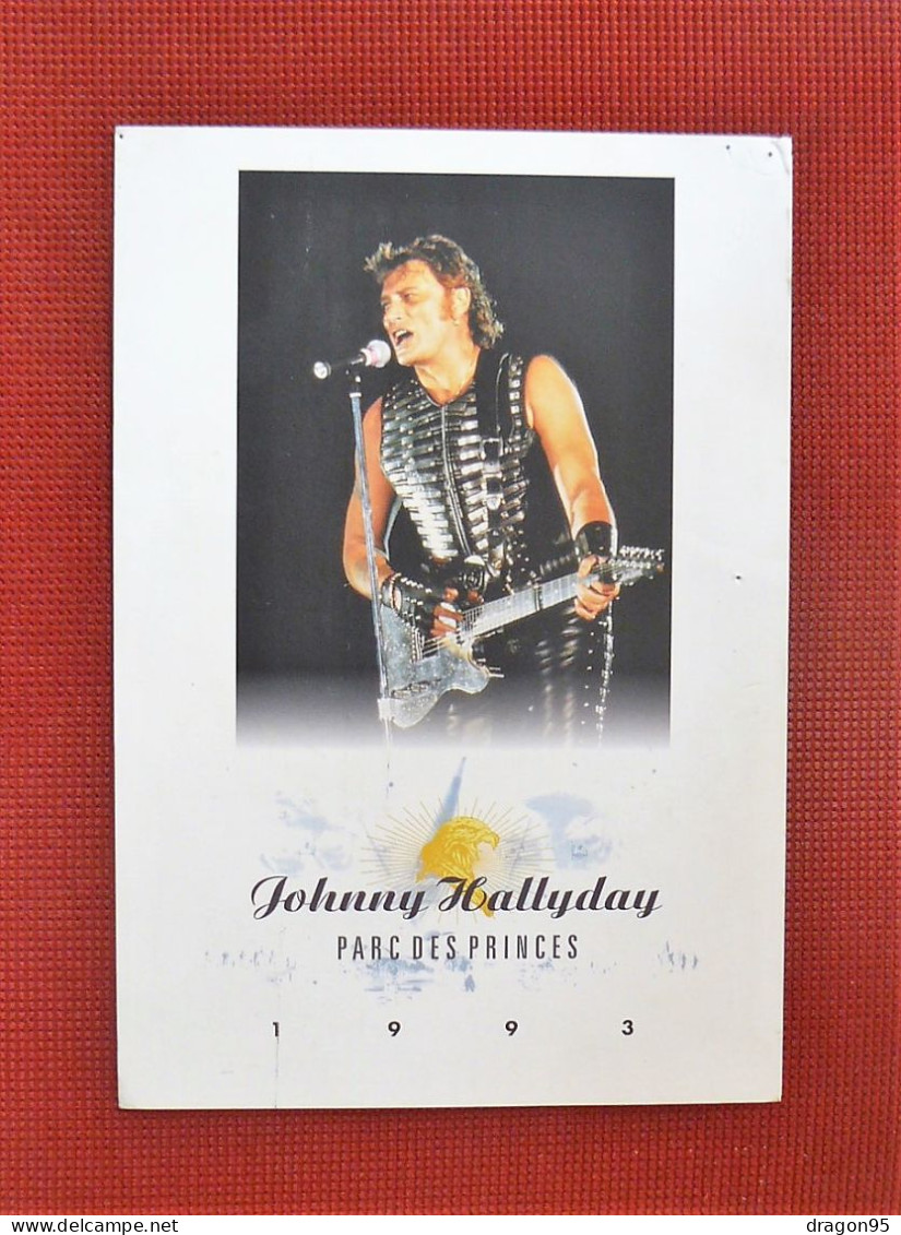 Johnny HALLYDAY : Carte Parc Des Princes 1993 Réservé Aux Membres Du Club Johnny - Objets Dérivés