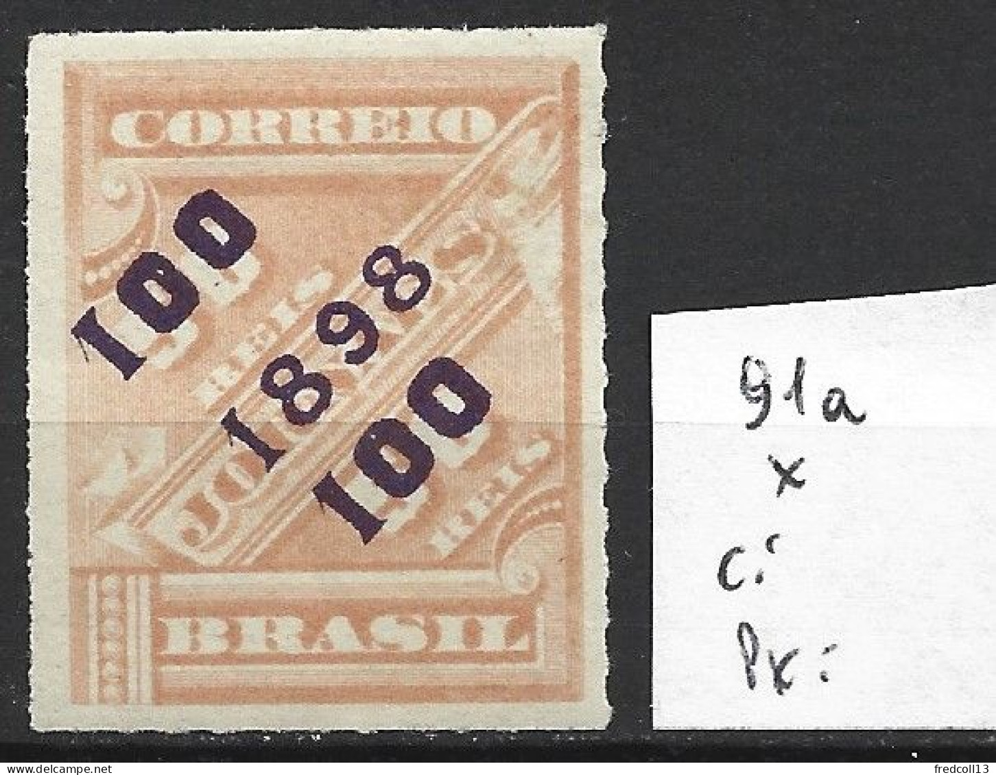 BRESIL 91 * Côte 3 € - Unused Stamps