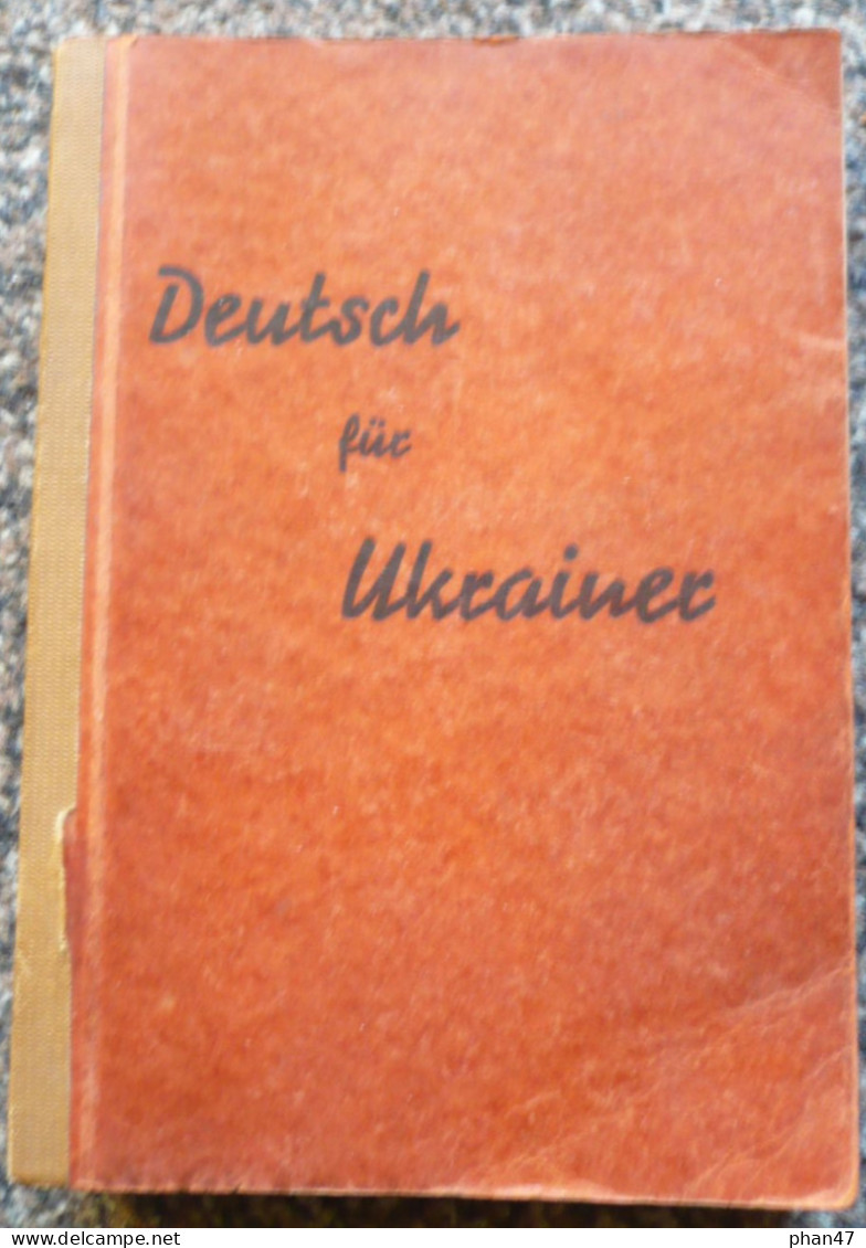 DICTIONNAIRE ALLEMAND-UKRAINIEN 1940 - Dictionaries