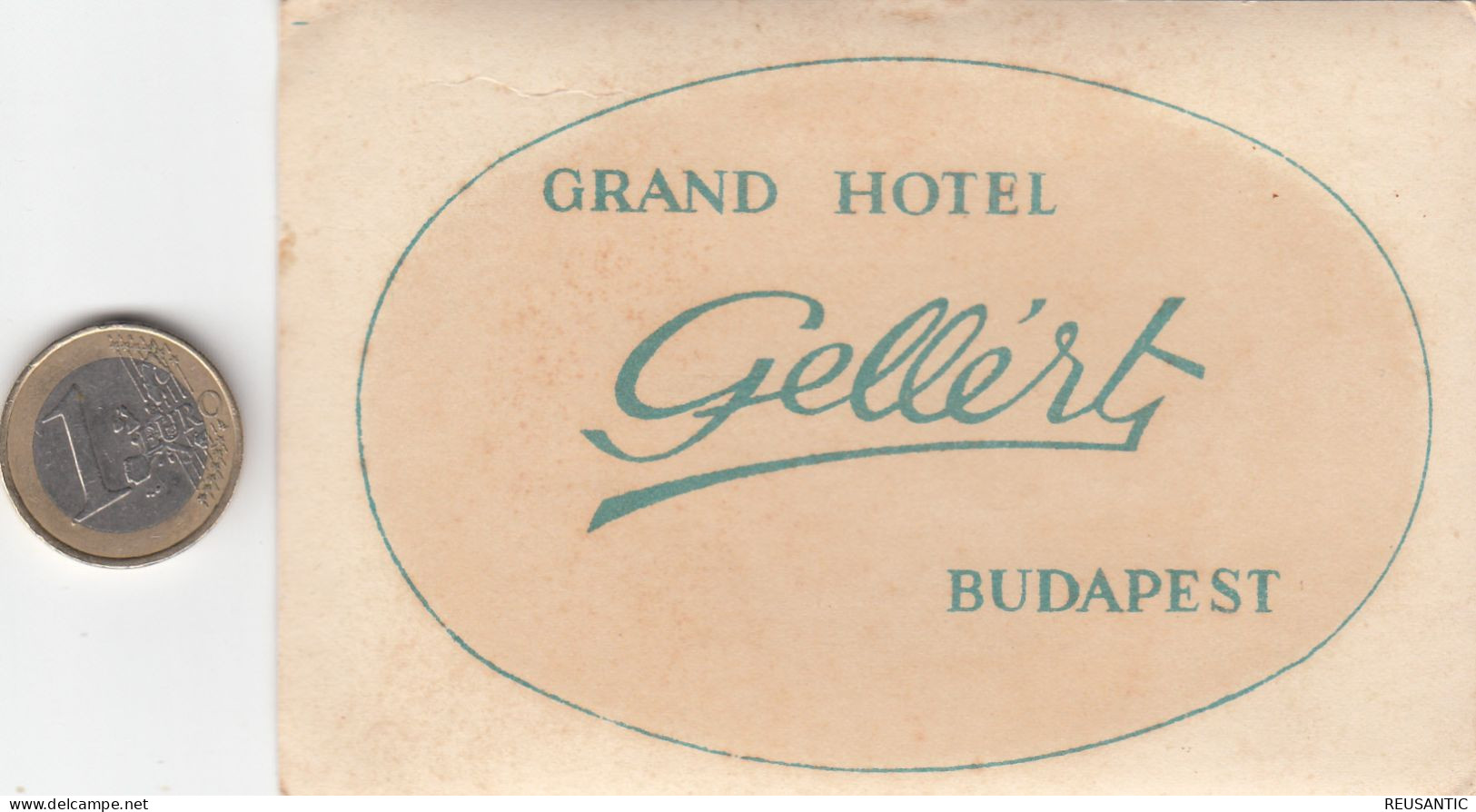 ETIQUETA - STICKER - LUGGAGE LABEL  HOTEL  GELLERT - BUDAPEST -  HONGRIE - HUNGARY - Etiquetas De Hotel